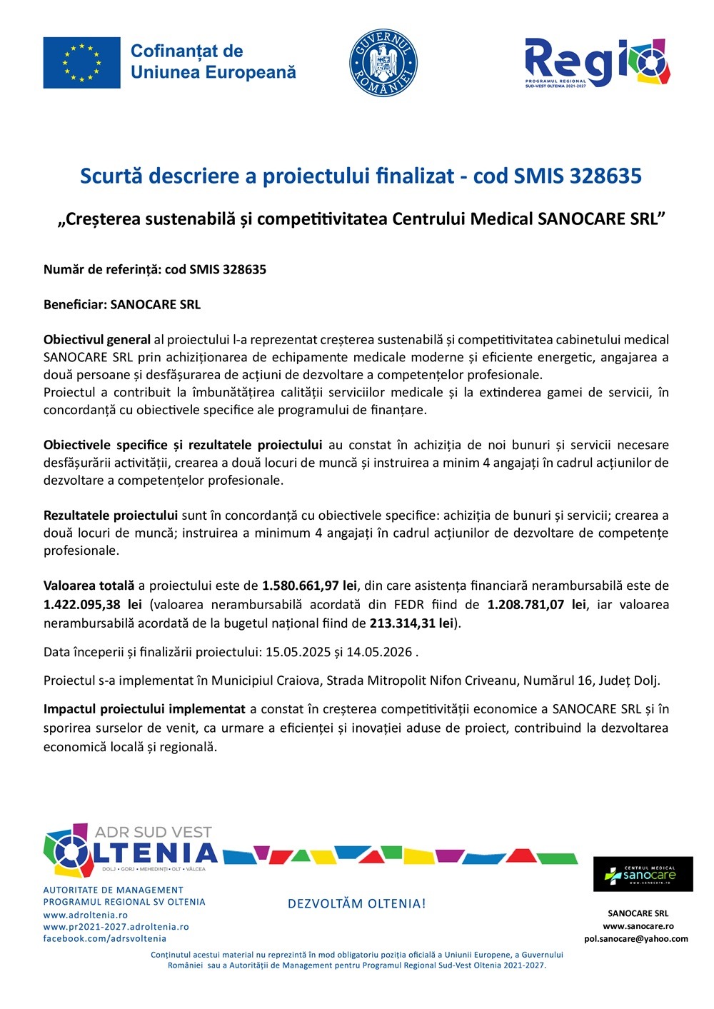 Material oficial de informare – finalizarea proiectului SMIS 328635
